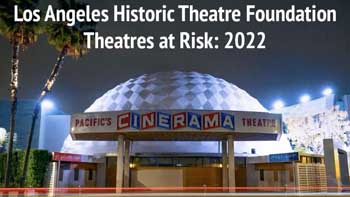 Watch LAHTF’s <i>Los Angeles Theatres at Risk in 2022</i> presentation (opens in YouTube)