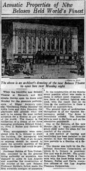 “Acoustic Properties of New Belasco Held World’s Finest”, as printed in the 26th October 1926 edition of the <i>Los Angeles Evening Express</i> (150KB PDF)