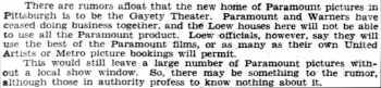 News of rumors that the theatre may become home to Paramount Pictures, as printed in the 3rd September 1930 edition of <i>The Pittsburgh Press</i> (120KB PDF)