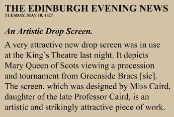 News of Marjorie R. Caird’s new act drop being revealed at the theatre, as printed in the 10th May 1927 edition of the <i>Edinburgh Evening News</i> (720 KB PDF)