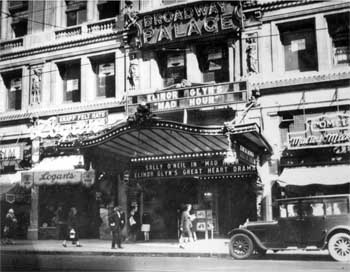 Exterior in 1928 with name changed to the <i>Broadway Palace</i>. Courtesy Los Angeles Public Library (JPG)