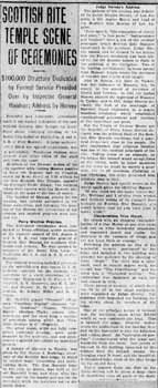 Review of the dedication ceremony and opening of the Tucson Scottish Rite Cathedral as reported in the 16th May 1916 edition of <i>The Arizona Daily Star</i> (440 KB PDF)